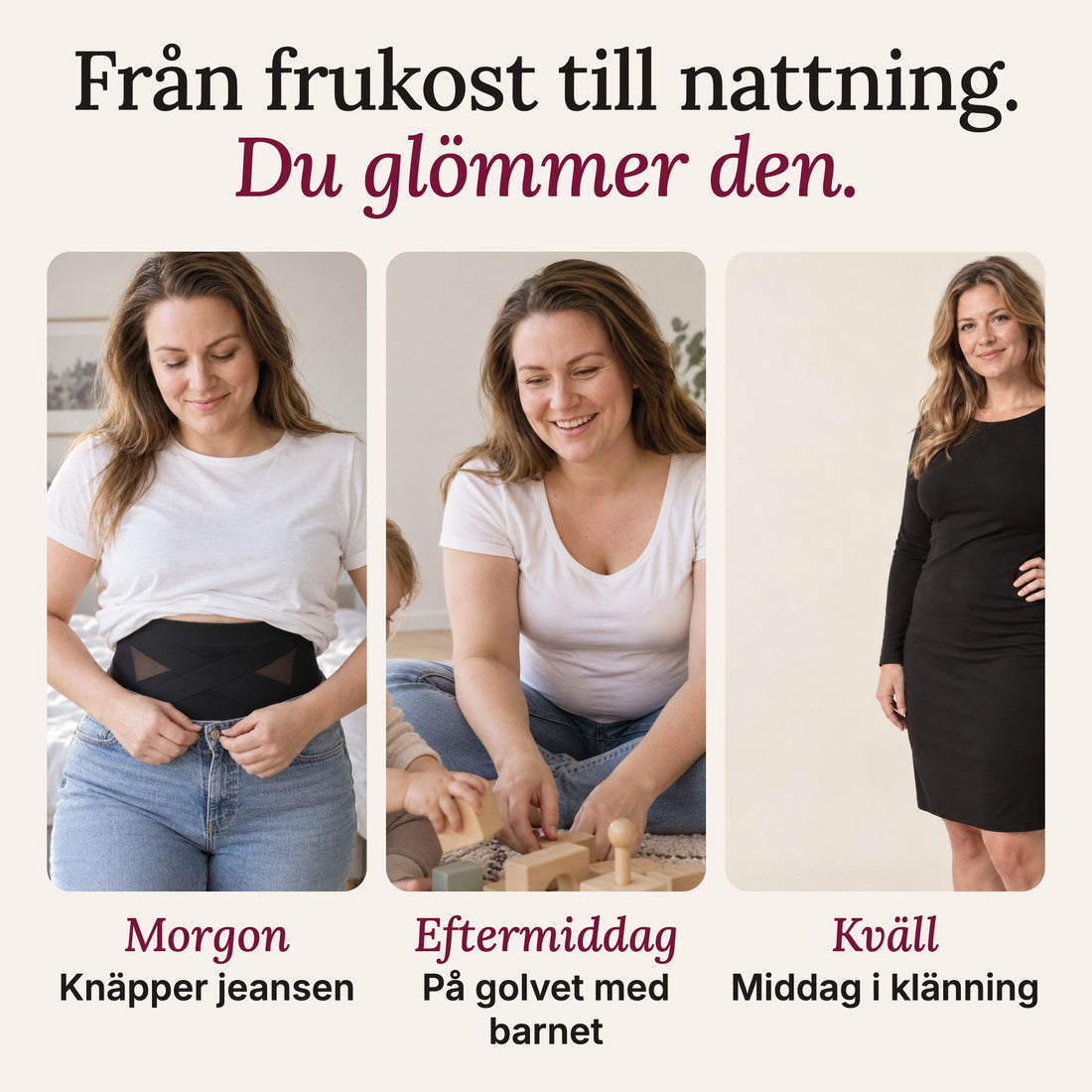 Stilla från morgon till kväll: jeans, golvet med barnet, middag i klänning